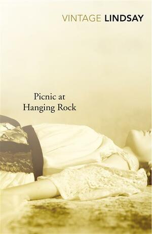 Picnic At Hanging Rock by Joan Lindsay