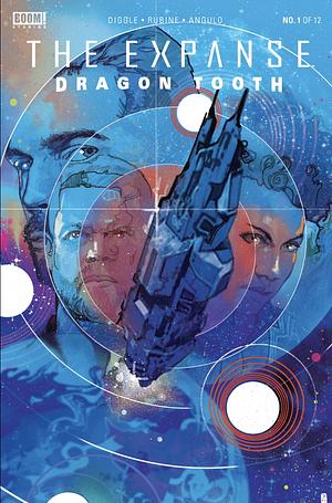 The Expanse: Dragon Tooth Vol. 1 by Andy Diggle