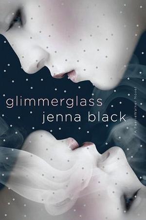 Glimmerglass by Jenna Black