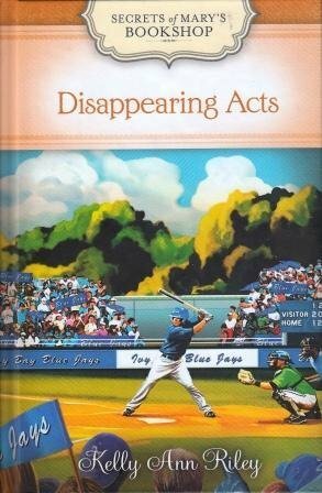 Disappearing Acts by Kelly Ann Riley