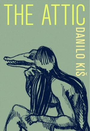The Attic by John K. Cox, Danilo Kiš