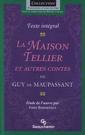 La maison Tellier et autre contes by Guy de Maupassant