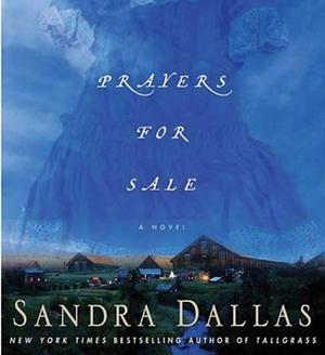 Prayers for Sale by Sandra Dallas