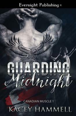 Guarding Midnight by Kacey Hammell