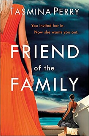 Friend of the Family by Tasmina Perry