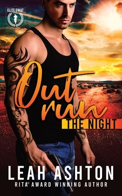 Out Run the Night by Leah Ashton