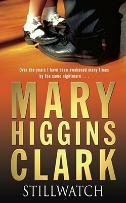 Stillwatch by Mary Higgins Clark