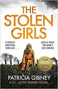 The Stolen Girls by Patricia Gibney