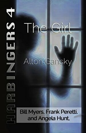 The Girl by Alton Gansky