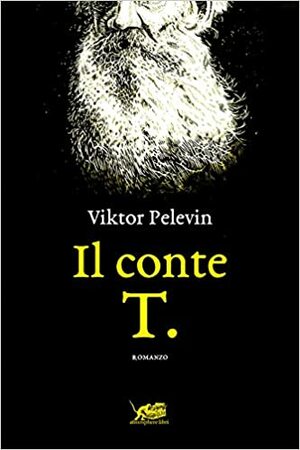 Il conte T. by Viktor Pelevin, Victor Pelevin