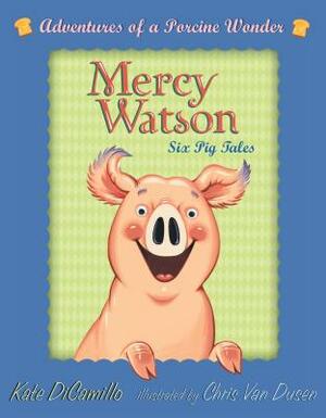 Mercy Watson Boxed Set: Adventures of a Porcine Wonder by Kate DiCamillo