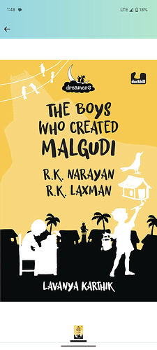 The Boys Who Created Malgudi: R.K. Narayan and R.K. Laxman by Lavanya Karthik, Lavanya Karthik