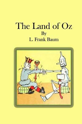 The Land of Oz by L. Frank Baum