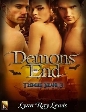 Demons End by Lynn Ray Lewis