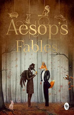 Aesop's Fables by Aesop