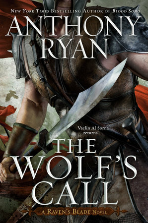 The Wolf's Call by Anthony Ryan