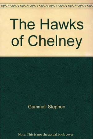 The Hawks of Chelney by Adrienne Jones