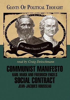 Communist Manifesto/Social Contract by Karl Marx, Ralph Raico, Friedrich Engels