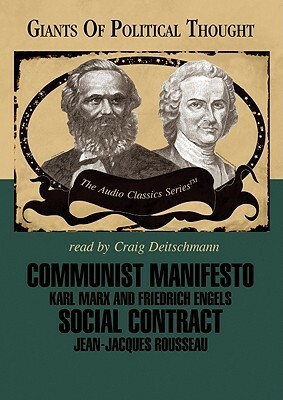 Communist Manifesto/Social Contract by Karl Marx, Friedrich Engels, Ralph Raico