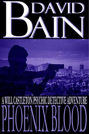 Phoenix Blood by David Bain