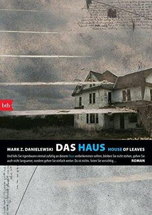 Das Haus by Mark Z. Danielewski