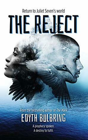 The Reject by Edyth Bulbring