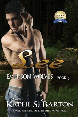 Lee: Emerson Wolves by Kathi S. Barton