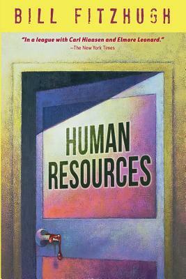 Human Resources by Bill Fitzhugh