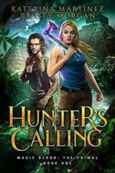 Hunter's Calling by Tansey Morgan, Katerina Martinez