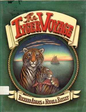 The Tyger Voyage by Richard Adams, Nicola Bayley