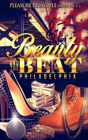 Beauty and the Beat: Philadelphia by Treasure Malian