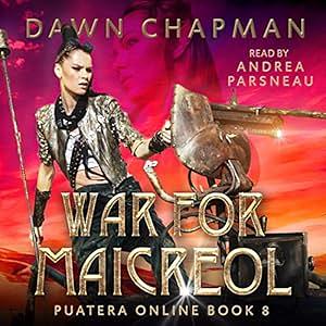 War for Maicreol: The Final Battle by Dawn Chapman