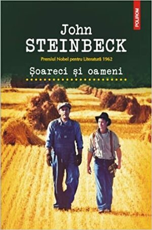 Şoareci şi oameni by John Steinbeck