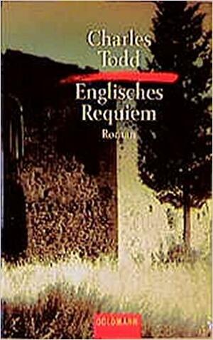 Englisches Requiem by Charles Todd