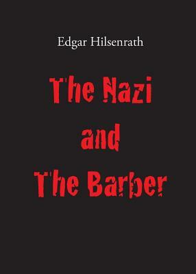 The Nazi and The Barber by Edgar Hilsenrath