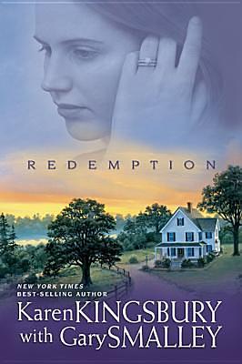 Redemption by Karen Kingsbury, Gary Smalley