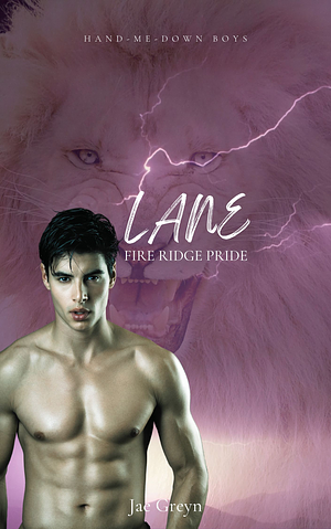 Lane-MxM (Fire Ridge Pride # 7) by Jae Greyn