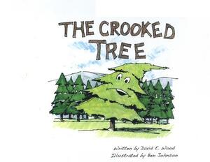 The Crooked Tree by David Wood
