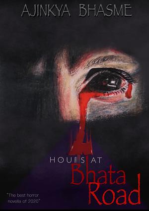 7 Hours at Bhata Road by Ajinkya Bhasme