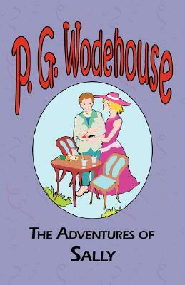 The Adventures of Sally by P.G. Wodehouse