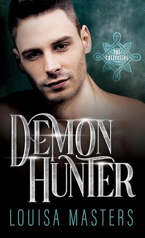 Demon Hunter by Louisa Masters