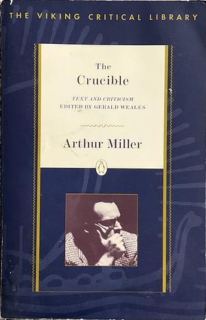 The Crucible by Arthur Miller