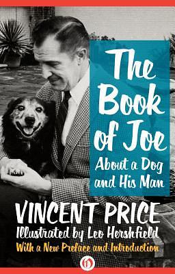 The Book of Joe: About a Dog and His Man by Vincent Price