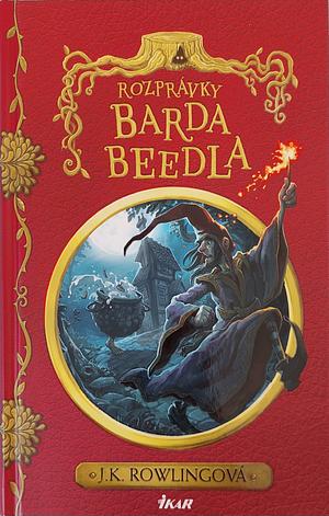 Rozprávky barda Beedla by J.K. Rowling