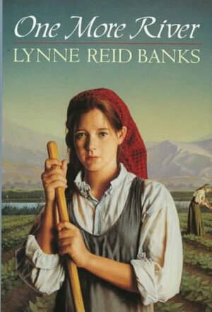 One More River by Lynne Reid Banks