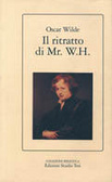 Il ritratto di Mr. W.H. by Oscar Wilde, Daniele Niedda, Benedetta Bini