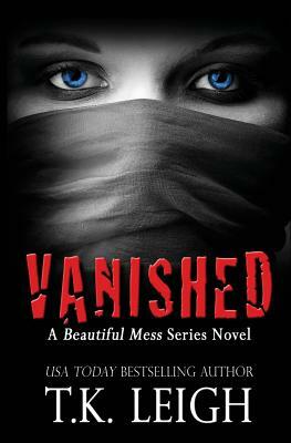 Vanished by T.K. Leigh