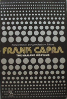 Frank Capra: The Man & His Films by John Raeburn, Richard Glatzer