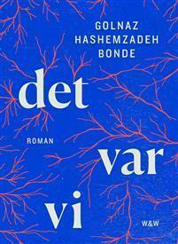 Det var vi by Golnaz Hashemzadeh Bonde