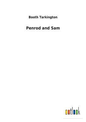 Penrod and Sam by Booth Tarkington